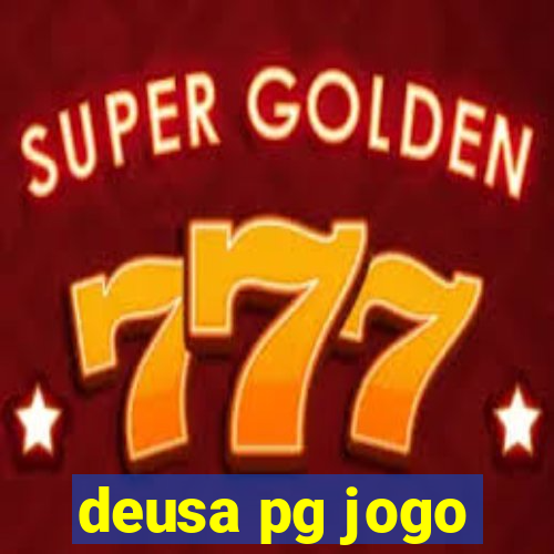 deusa pg jogo